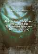 Die Lieder Aller Volker und Zeiten aus 75 Fremden Sprachen (German Edition), Hans Grabow 