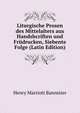 Liturgische Prosen des Mittelalters aus Handshcriften und Frudrucken, Siebente Folge (Latin Edition), Henry Marriott Bannister 