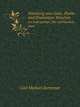Anleitung zum Gold-, Platin- und Diamanten-Waschen aus Seifengebirge, Ufer und Flussbett-Sand unter (German Edition), Carl Michael Zerrenner 