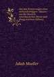 Aus den Erinnerungen eines Achtundvierzigers: Skizzen aus der Deutsch-amerikanischen Sturm-und drang (German Edition), Jakob Mueller 