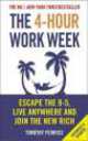 4-Hour Work Week. Escape 9-5, Live Anywhere & Join New Rich, Ferriss, Timothy 