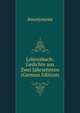 Lebensbuch: Gedichte aus Zwei Jahrzehnten (German Edition), Heinrich Kretschmayr 