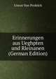 Erinnerungen aus Ueghpten und Rleinanen (German Edition), Unton Von Profelch 