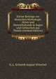 Kleine Beitrage zur deutschen Mythologie, Sitten und Heimathskunde in Sagen und Gebauchen aus Thurin (German Edition), G. L. Schmidt August Witzchel 