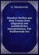Hundert Stellen aus dem Corpus Juris(digesten) mit ausfuhrlicher Interpretation: Fur Studierende hrs, O. Mandowski 
