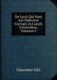De Locis Qui Sunt Aut Habentur Corrupti In Catulli Carminibus, Volumen I, Giacomo Giri 
