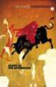 RH Hemingway:Death In The Afternoon, Эрнест Хемингуэй 