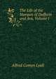 The Life of the Marquis of Dufferin and Ava, Volume I, Lyall, Alfred Comyn, Sir, 1835-1911 