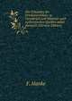 Die Urkunden der Friedensschlusse zu Osnabruck und Munster nach authentischen Quellen nebst darauf b (German Edition), F. Hanke 