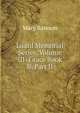 Luard Memorial Series, Volume III: Grace Book B. Part II, Mary Bateson 