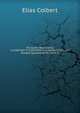 The Earth Measured B/a=20855447 Ft./20925890 Ft.;=296.06/297.06 and Related Quantitites for Earth, S, Elias Colbert 