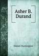 Asher B. Durand, Daniel Huntington 