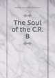 The Soul of the C.R.B, Madame Saint-Rene Taillandier 