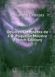 Oeuvres Completes de J. B. Poquelin Moliere (French Edition), Philarete Chasles 
