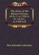 The Story of the Motion Picture, 65 B. C. to 1920 A. D.: 65 B.C. to 1920 A.D., Ben Jehudah Lubschez 