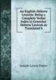 An English-Hebrew Lexicon: Being a Complete Verbal Index to Gesenius' Hebrew Lexicon as Translated b, Joseph Lewis Potter 