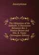 The Obligation of the Sabbath: A Discussion Betweeen Rev. J. Newton Brown and Wm. B. Taylor (Norwegian Edition), Heinrich Kretschmayr 