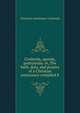 Credenda, agenda, postulanda: or, The faith, duty, and prayers of a Christian missionary compiled b, Christian missionary Credenda 