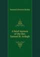 A brief memoir of the Rev. Samuel B. Ardagh, Samuel Johnson Boddy 
