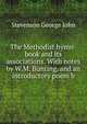 The Methodist hymn-book and its associations. With notes by W.M. Bunting, and an introductory poem b, Stevenson George John 