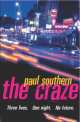 Craze, Paul Southern 