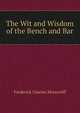 The Wit and Wisdom of the Bench and Bar, Frederick Charles Moncreiff 