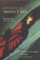 An Obsession with Butterflies: Our Long Love Affair with a Singular Insect, Шарман Рассел 