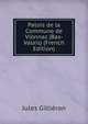 Patois de la Commune de Vionnaz (Bas-Valais) (French Edition), Jules Gillieron 