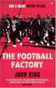 Football Factory (film tie-in), King, John 