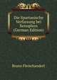 Die Spartanische Verfassung bei Xenophon (German Edition), Bruno Fleischanderl 