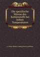 Die spezifische Warme des Kohlenstoffs bei hohen Temperaturen., i.e. Peter Robert Ludwig Kunz Lud Kunz 