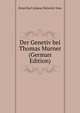 Der Genetiv bei Thomas Murner (German Edition), Ernst Karl Johann Heinrich Voss 