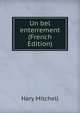 Un bel enterrement (French Edition), Hary Mitchell 
