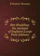 Ben Rhydding: the Asclepia of England (Large Print Edition), R. Wodrow Thomson 