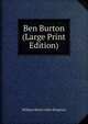 Ben Burton (Large Print Edition), William Henry Giles Kingston 