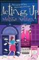 Acting Up (Exp), Мелисса Натан, Melissa Nathan 