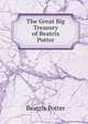 The Great Big Treasury of Beatrix Potter, Beatrix Potter 