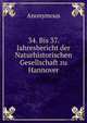 34. Bis 37. Jahresbericht der Naturhistorischen Gesellschaft zu Hannover, Heinrich Kretschmayr 