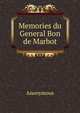 Memories du General Bon de Marbot, Heinrich Kretschmayr 