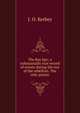 The Boy Spy; a substantially true record of events during the war of the rebellion. The only practic, J. O. Kerbey 