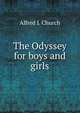 The Odyssey for boys and girls, Alfred J. Church 