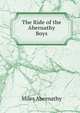 The Ride of the Abernathy Boys, Miles Abernathy 