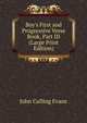 Boy's First and Progressive Verse Book, Part III (Large Print Edition), John Culling Evans 