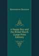 A Happy Boy and the Bridal March (Large Print Edition), Bjornstjerne Bjornson 
