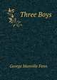 Three Boys, George Manville Fenn 