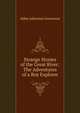 Strange Stories of the Great River: The Adventures of a Boy Explorer, Abbie Johnston Grosvenor 