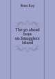 The go ahead boys on Smugglers' Island, Ross Kay 
