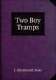 Two Boy Tramps, J. Macdonald Oxley 