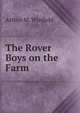 The Rover Boys on the Farm, Arthur M. Winfield 