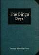 The Dingo Boys, George Manville Fenn 